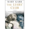 The Liars' Club door Mary Karr