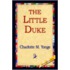 The Little Duke