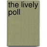 The Lively Poll door Robert Michael Ballantyne