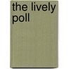 The Lively Poll by Robert Michael Ballantyne