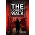 The Lonely Walk