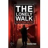 The Lonely Walk by Jonathan Shaw