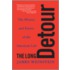 The Long Detour