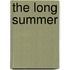 The Long Summer