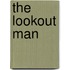 The Lookout Man