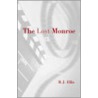 The Lost Monroe door R.J. Ellis