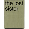 The Lost Sister door Russel D. McLean