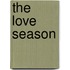 The Love Season