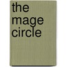 The Mage Circle door Judy Shank Cyg