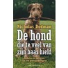 De hond die te veel van zijn baas hield by N.H. Dodman