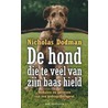 De hond die te veel van zijn baas hield door N.H. Dodman