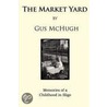 The Market Yard by Jpa Mchugh