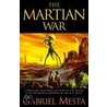 The Martian War door Kevin J. Anderson