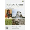 The Meat Crisis by D'Silva Webster