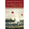 The Mexican War door Jeanne T. Heidler