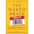 The Naked Brain