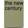 The New Century door Ewa Lipska