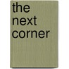 The Next Corner door Kate Jordan