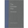 The October War by Richard Bordeaux Parker