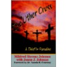The Other Cross door Mildred Stevens Johnson
