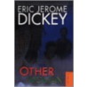 The Other Woman door Eric Jerome Dickey