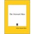 The Outward Man