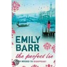 The Perfect Lie door Emily Barr