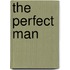 The Perfect Man