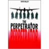 The Perpetrator door David Millett