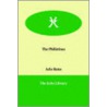 The Philistines by Arlo Bates
