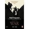 The Pity Of War door Niall Ferguson