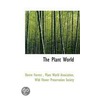 The Plant World by Shreve Forrest