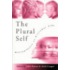 The Plural Self