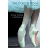 The Pointe Book by Sarah Schlesinger