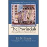 The Provincials door Eli N. Evans