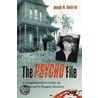 The Psycho File door Joseph W. Smith