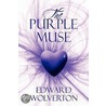 The Purple Muse door Edward Wolverton