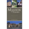 Maaseik & Thorn