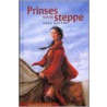 Prinses van de steppe door A. Rutyne