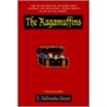 The Ragamuffins by S. DeRouche Mount