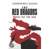 The Red Dragons door Christopher A. McLean