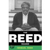 The Reed Reader door Ishmael Reed