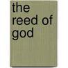 The Reed of God door Caryll Houselander