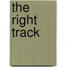 The Right Track door Sarah Venamore