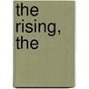 The Rising, The by Bairbre Toibin