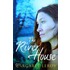 The River House