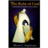 The Robe of God door Myron S. Augsburger