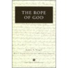 The Rope Of God by James Siegel