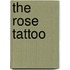 The Rose Tattoo