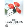 The Ryan Brides by Pamela Waller